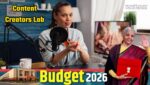 Budget 2026 Content creator labs in 15,000 schools and 500 colleges